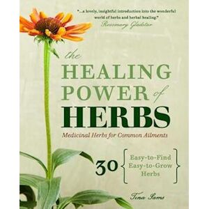 Tina Sams The Healing Power Of Herbs