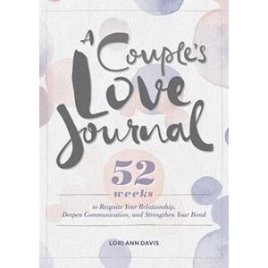 Lori Ann Davis A Couple'S Love Journal