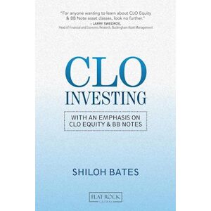 Shiloh Bates Clo Investing