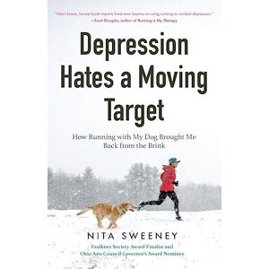 Nita Sweeney Depression Hates A Moving Target