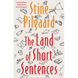 Stine Pilgaard The Land Of Short Sentences