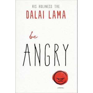 Dalai lama Be Angry