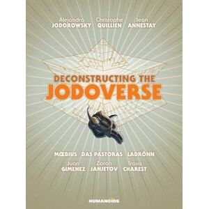 Alejandro Jodorowsky Deconstructing The Jodoverse