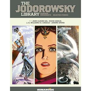 Alejandro Jodorowsky The Jodorowsky Library (Book Four)