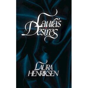 Laura Henriksen Laura'S Desires