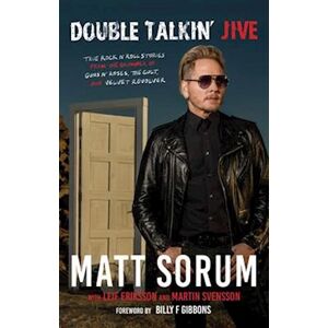 Matt Sorum Double Talkin' Jive