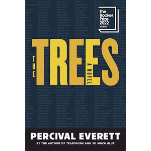 Percival Everett The Trees