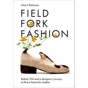 Alice V. Robinson Field, Fork, Fashion