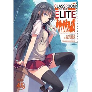 Syougo Kinugasa Classroom Of The Elite (Light Novel) Vol. 4.5