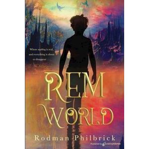 Rodman Philbrick Rem World