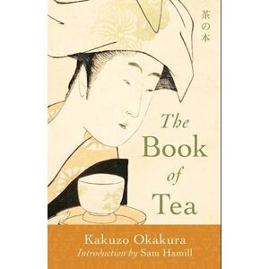 Kakuzo Okakura The Book Of Tea