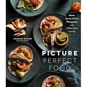 Joanie Simon Picture Perfect Food
