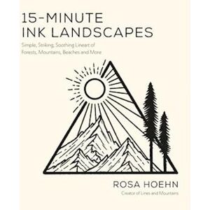 Rosa Hoehn 15-Minute Ink Landscapes