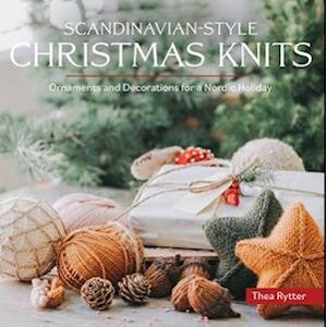 Thea Rytter Scandinavian-Style Christmas Knits