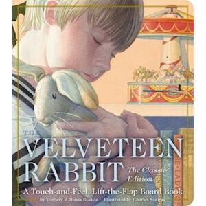 Margery Williams Bianco The Velveteen Rabbit Touch-And-Feel Board Book