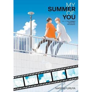 Nagisa Furuya The Summer With You: The Sequel (My Summer Of You Vol. 3)