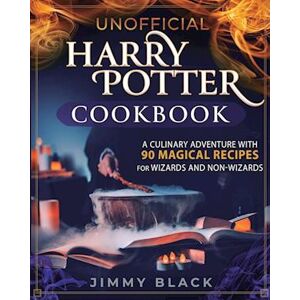 Jimmy Black Unofficial Harry Potter Cookbook