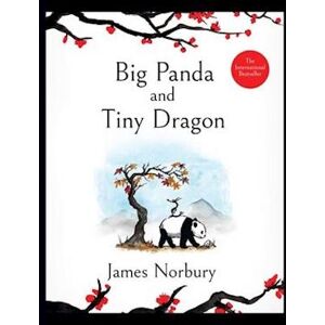 James Norbury Big Panda And Tiny Dragon