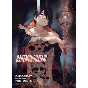 Nisioisin Bakemonogatari (Manga), Volume 13