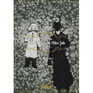 Nagabe The Girl From The Other Side: Siuil, A Run Vol. 11