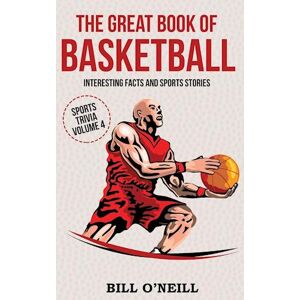 Bill O'Neill The Great Book Of Basketball