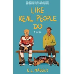 E. Massey L. Like Real People Do