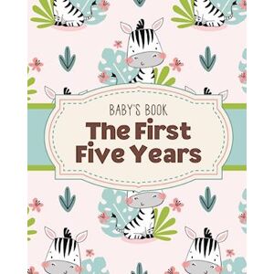 Patricia Larson Baby'S Book The First Five Years