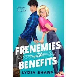 Sharp Frenemies With Benefits