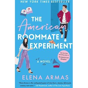 Elena Armas The American Roommate Experiment