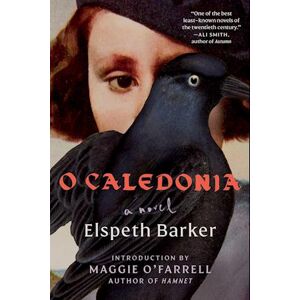 Elspeth Barker O Caledonia