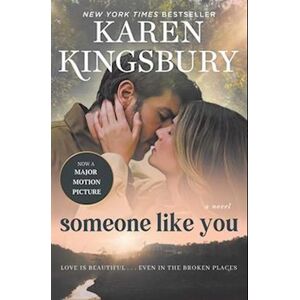 Karen Kingsbury Someone Like You