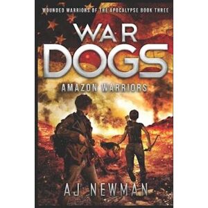 Aj Newman War Dogs Amazon Warriors