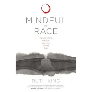 Ruth King Mindful Of Race