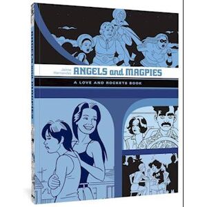 Jaime Hernandez Angels And Magpies: The Love And Rockets Library Vol. 13