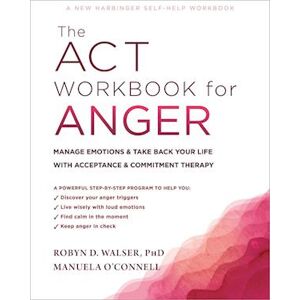 Manuela O'Connell The Act Workbook For Anger