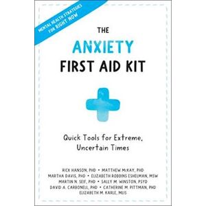 Rick Hanson Anxiety First Aid Kit