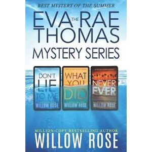 Willow Rose The Eva Rae Thomas Mystery Series