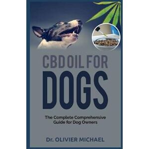 Olivier Michael Cbd Oil For Dogs