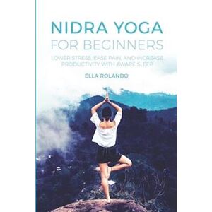 Ella Rolando Nidra Yoga For Beginners