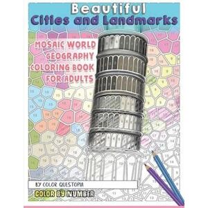 Color Questopia Beautiful Cities And Landmarks Color By Number - Mosaic World Geography Coloring Book For Adults