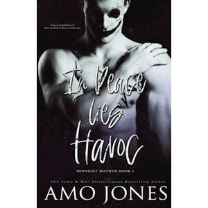 Amo Jones In Peace Lies Havoc