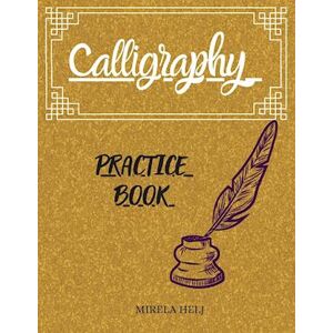 Mirela Helj Calligraphy Practice Book