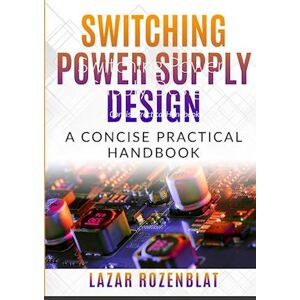 Lazar Rozenblat Switching Power Supply Design