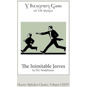 P.G. Wodehouse The Inimitable Jeeves (Deseret Alphabet Edition)