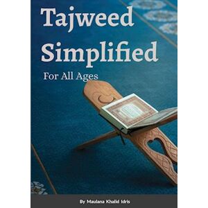 Maulana Khalid Idris Tajweed Simplified