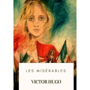Victor Hugo Les Miserables