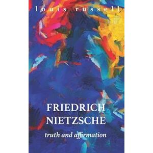 Louis Russell Friedrich Nietzsche