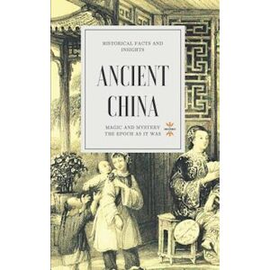 The History Hour Ancient China