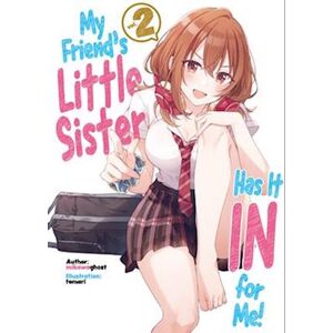 mikawaghost My Friend'S Little Sister Has It In For Me! Volume 2