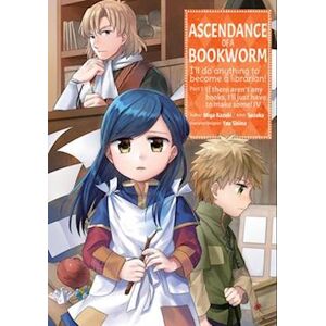 Miya Kazuki Ascendance Of A Bookworm (Manga) Part 1 Volume 4